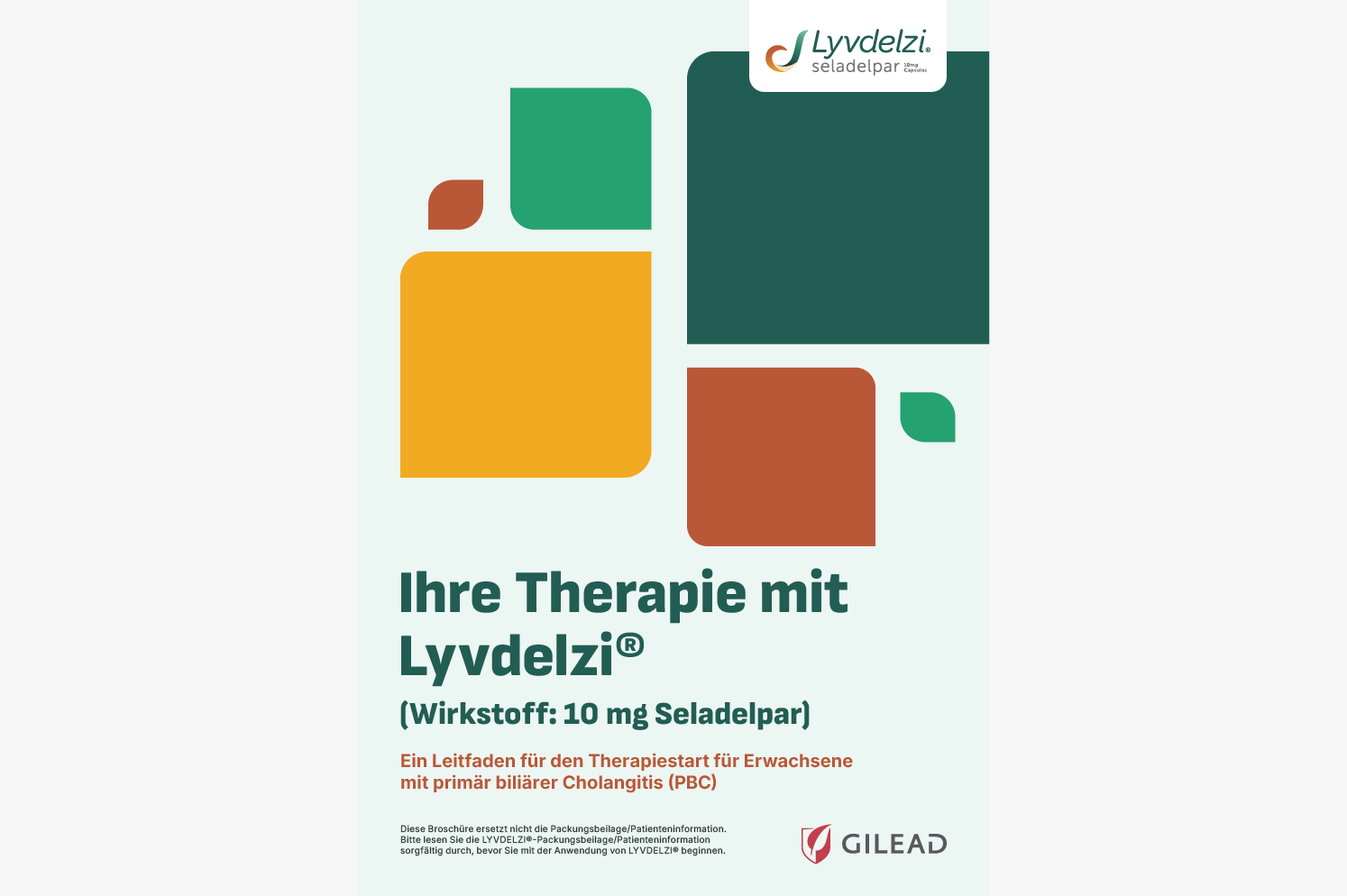 Ihre Therapie mit Lyvdelzi